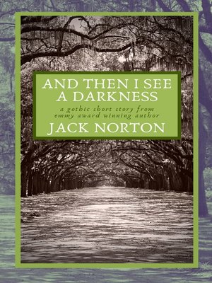 cover image of And Then I See a Darkness